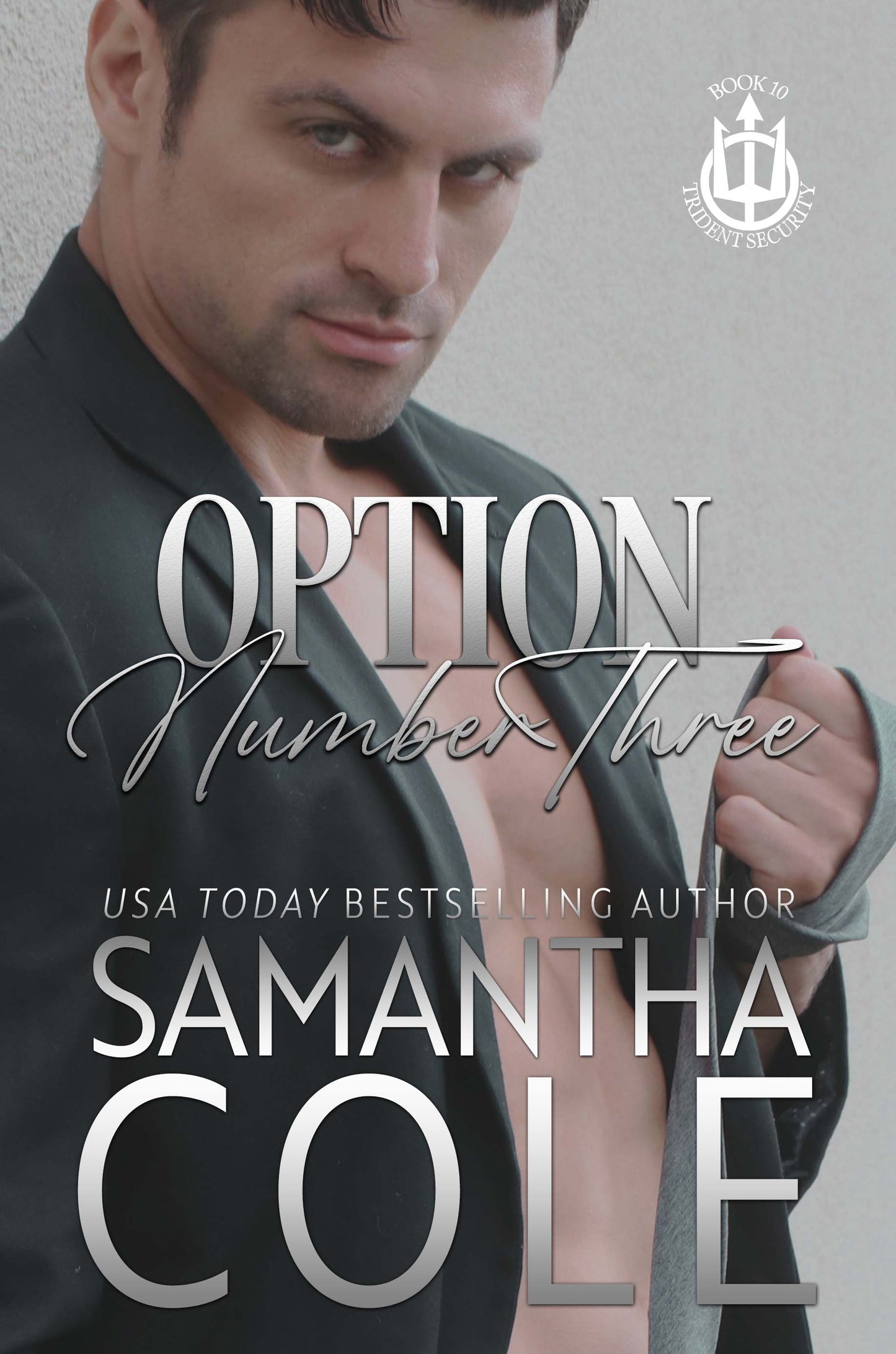 Option Number Three: Trident Security Book 10