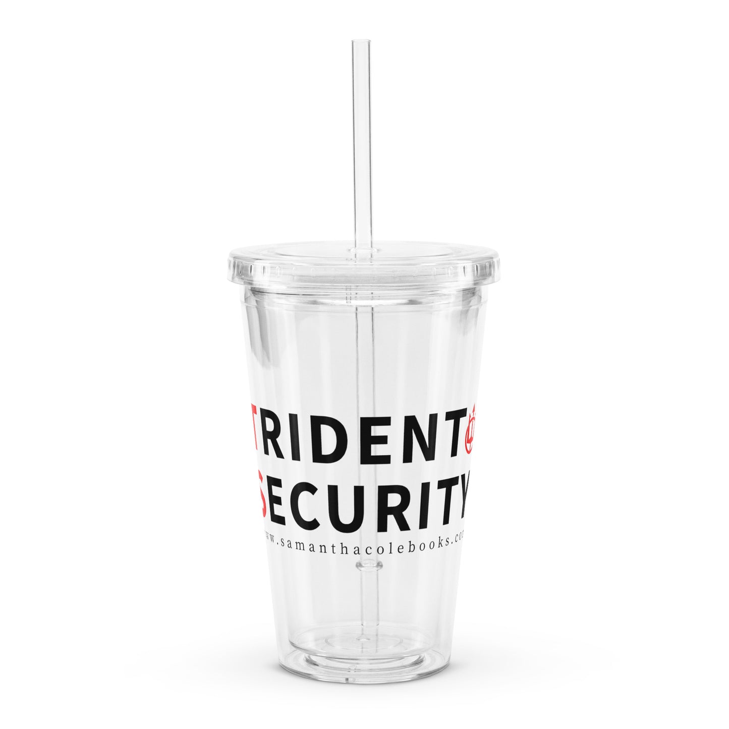 Trident Security: Clear plastic tumbler