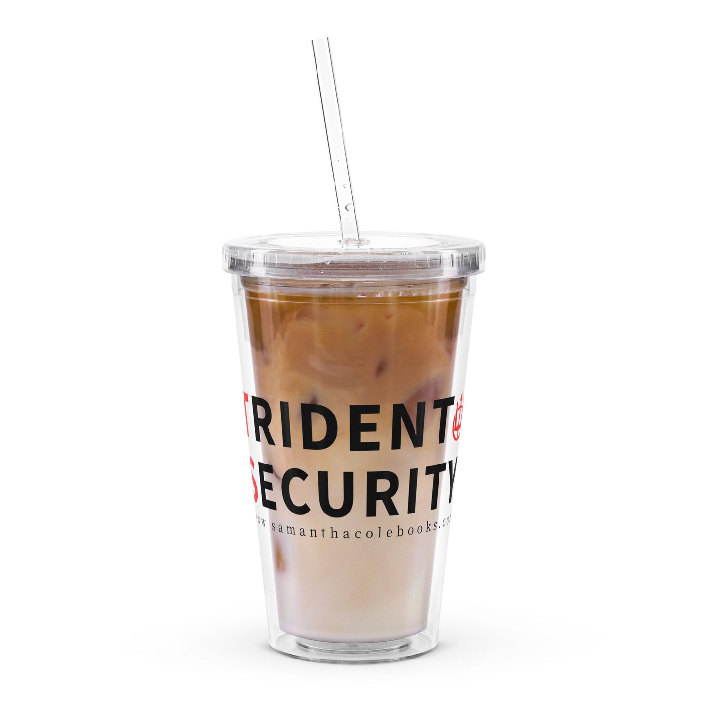 Trident Security: Clear plastic tumbler