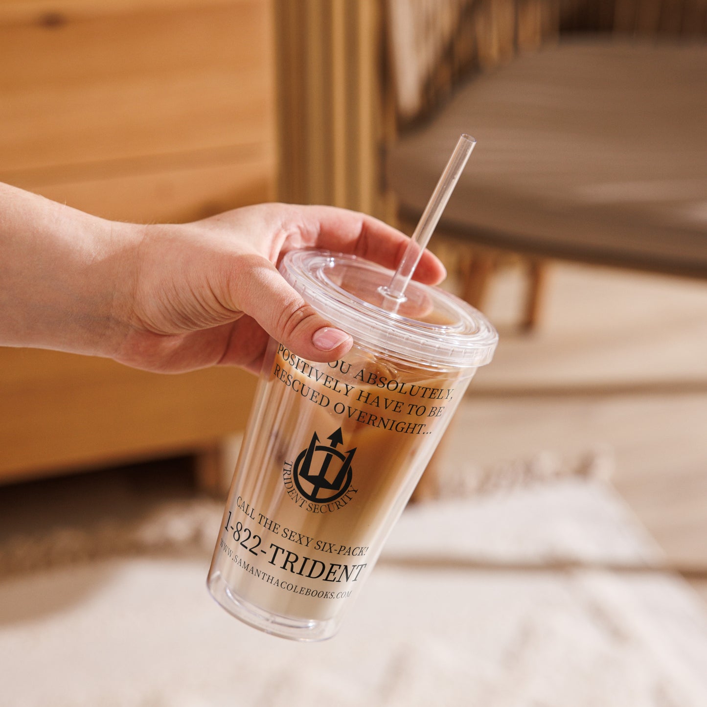 When You Absolutely, Positively, Have to Be Rescued... Clear plastic tumbler